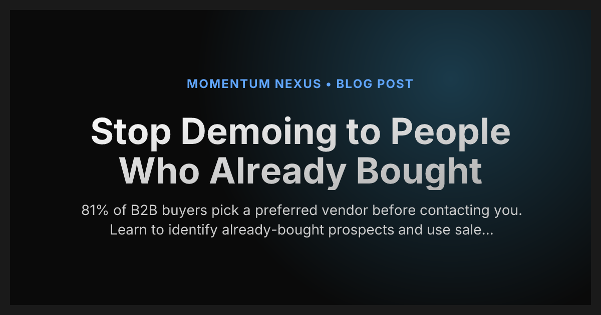 Stop Demoing to People Who Already Bought